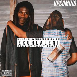 Ekuhlaleni (feat. 2lzx125)