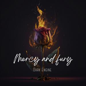 Mercy and Fury (Explicit)