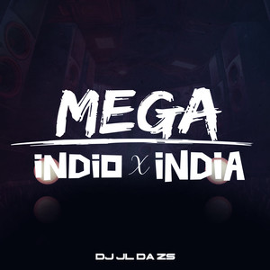 Mega Indio x India (Explicit)