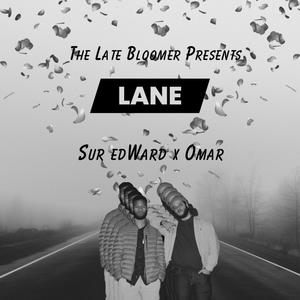 Lane (feat. Omar Santana) [Explicit]