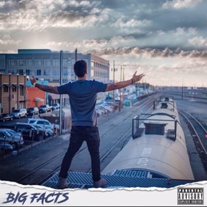 Big Facts (Explicit)