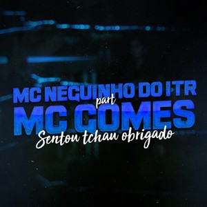 Sentou Tchau Obrigado