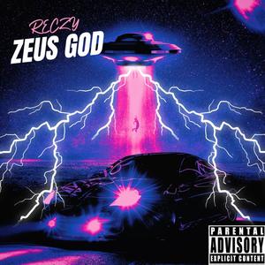 ZEUS GOD (Explicit)