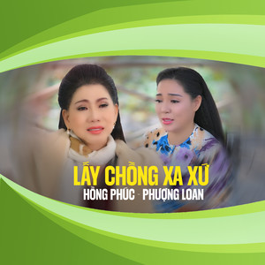 Lấy Chồng Xa Xứ