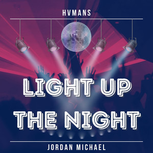 Light Up The Night