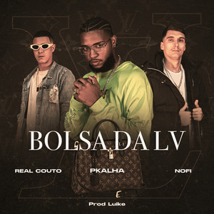 Bolsa da LV (feat. Nofi & Real Couto)