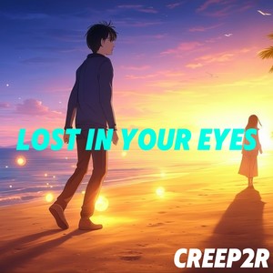 Lost in Your Eyes
