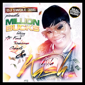 A Million Bucks (Explicit)