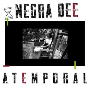 Atemporal (feat. Negra D) (Explicit)