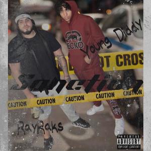 Sanctioned (feat. YoungDiddy) (Explicit)