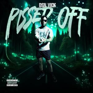 Pissed Off (Explicit)
