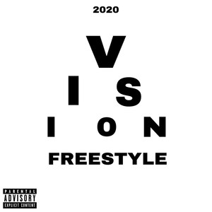 2020 Vision Freestyle (Explicit)