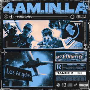 4AM.IN.LA (Explicit)