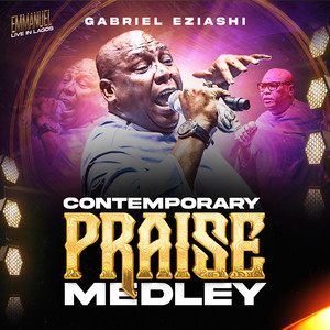 Contemporary Praise Medley (Live)