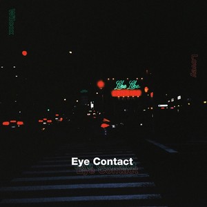 Eye Contact