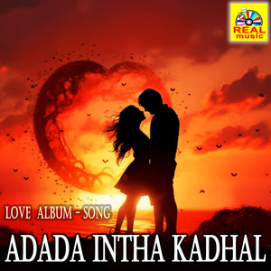 Adada Intha Kadhal - Single