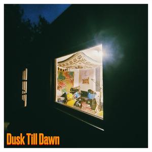 Dusk Till Dawn