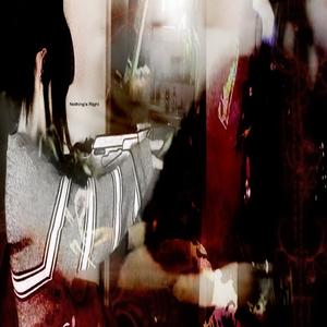 nothing's right (Explicit)