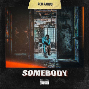 Somebody (Explicit)