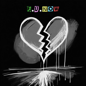 F.U.NOW (Explicit)