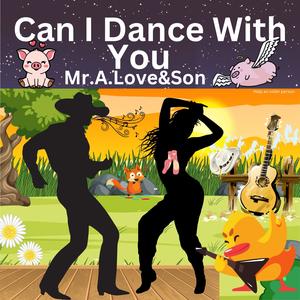 Can I Dance With You (feat. xXx Productionz)
