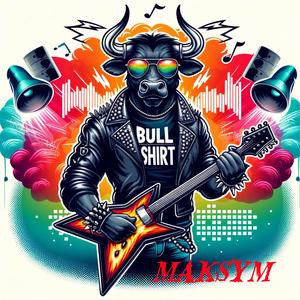 Bull Shirt (Special Version) [Explicit]