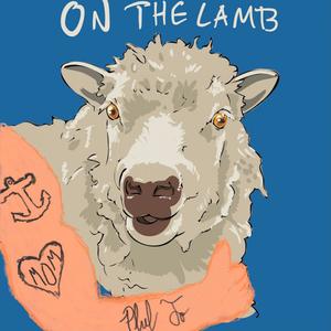 ON THE LAMB (Explicit)