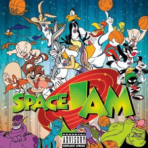 Space Jam (Explicit)
