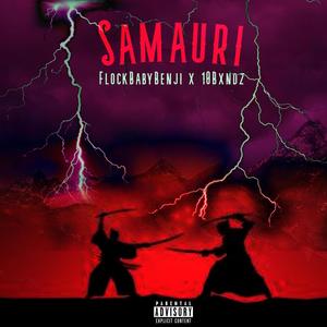 Samauri (feat. 10Bxndz) (Explicit)