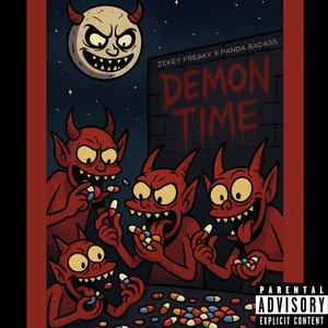 Demon Time (feat. Panda Badazz) (Explicit)