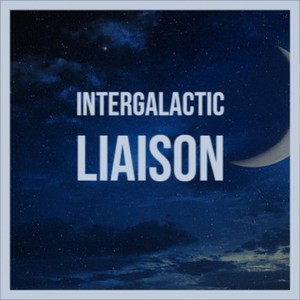 Intergalactic Liaison