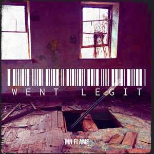 Went Legit (Explicit)