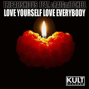 Love Yourself - Love Everybody (Eddie Cumana Dub a Pella Mix feat. Craig Mitchell)