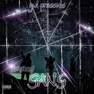 GANG (Explicit)