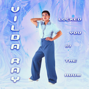 Locked You in the Room