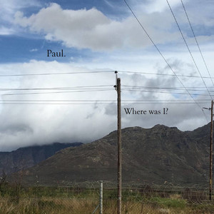 Where was I?