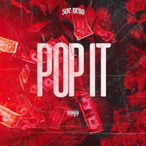 Pop It (Explicit)