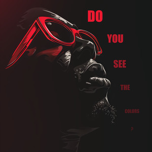 Do You See the Colors ?