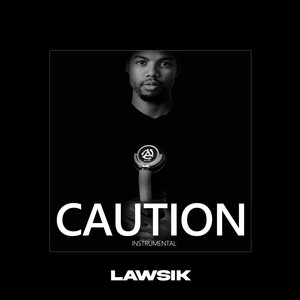 Caution (Instrumental)