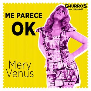 Me Parece Ok (feat. Mery Venus)