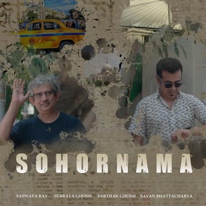 Sohornama (feat. Sayan Bhattacharya & Saswata Ray)