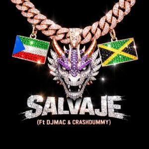 SALVAJE (Explicit)