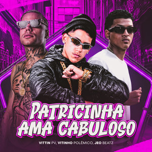 Patricinha Ama Cabuloso (Explicit)