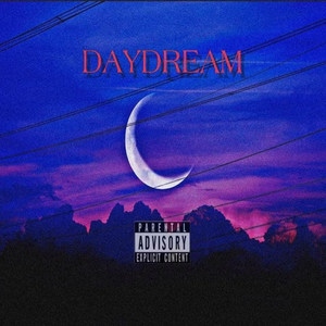 DayDream (Explicit)