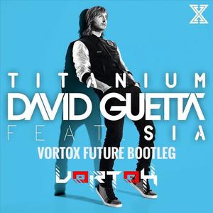 David Guetta-Titanium (Overmars Future Bootleg) (Overmars / David Guetta / Sia remix)