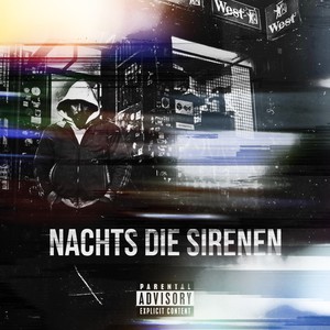 Nachts die Sirenen (Explicit)