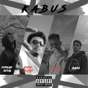 KABUS (feat. Efrad, Basa & Emre Seçkin) [Explicit]