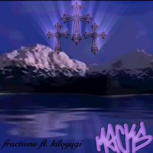 fractions (feat. kiloyugi & prod. buggy) [Explicit]