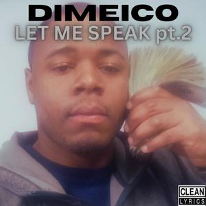 Let Me Speak Pt. 2 (Radio Edit)