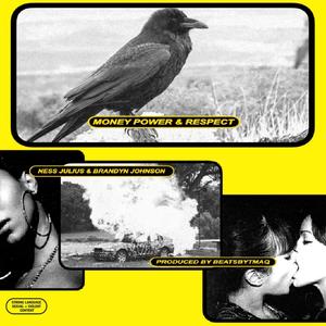 Money, Power, & Respect (Explicit)